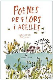 EL CEP I LA NANSA, POEMES DE FLORS I ABELLES