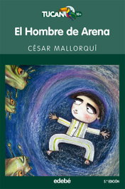 EDEBE, El hombre de arena - Cesar Mallorqui Del Corral