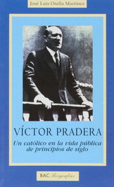 BIBL.AUTORES CRISTIANOS, Víctor Pradera, José Luis Orella Martínez - BIBL.AUTORES CRISTIANOS