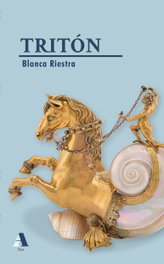 Tritón, Blanca Riestra - AIRA EDITORIAL