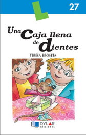 DYLAR EDICIONES, Una caja llena de dientes, Teresa Broseta - DYLAR EDICIONES