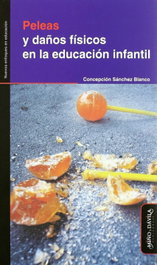 MIÑO Y DAVILA, PELEAS Y DAÑOS FÍSICOS EN LA EDUCACIÓN INFANTIL