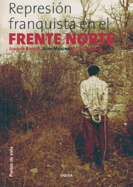 Represión franquista en el Frente Norte, Joaquín Rodero, Jesús Castrillo y otros - ENEIDA