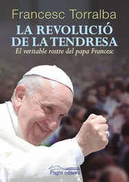 La revolució de la tendresa, Autor Desconocido - PAGES EDITORS