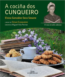 GALAXIA A cociña dos Cunqueiro, Elvira Gonzalez-Seco Seoane - GALAXIA