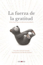 MAEVA EDICIONES, La fuerza de la gratitud, Kobi Yamada - MAEVA EDICIONES