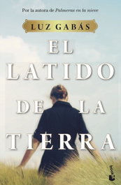 El latido de la tierra, Luz Gabás - BOOKET
