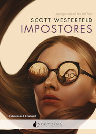Impostores, Scott Westerfeld - NOCTURNA EDICIONES
