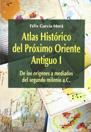 SINTESIS EDITORIAL, ATLAS HISTORICO DEL PROXIMO ORIENTE ANTIGUO VOL I - VV.AA.