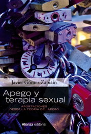 APEGO Y TERAPIA SEXUAL, Javier Gómez Zapiain - ALIANZA