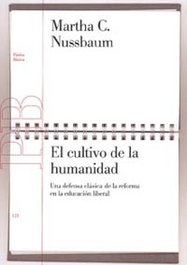 El cultivo de la humanidad, Martha C. Nussbaum - PAIDOS