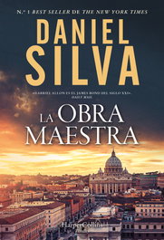 La obra maestra, Daniel Silva - HARPER COLLINS IBERICA