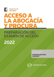 ARANZADI, Acceso a la Abogacía y Procura. Preparación del examen de acceso 2022 (Papel + e-book)