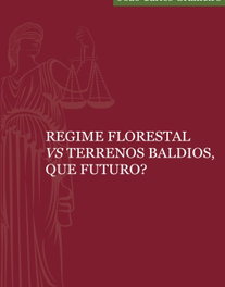 EDIÇOES ESGOTADAS, Regime florestal vs terrenos baldios, que futuro?