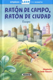 Ratón de campo, ratón de ciudad, Estelle Talavera (adapt.) - SUSAETA EDICIONES