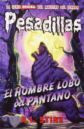 HIDRA El hombre lobo del pantano, R. L. Stine - HIDRA