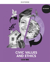 OXFORD UNIVERSITY PRESS, CIVIC VALUES 3ºESO GENIOX 2023 - CIVIC VALUES & ETHICS 3ºESO (GENIOX LOMLOE)