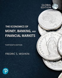 PEARSON-PRENTICE HALL, Economics of money, banking and financial markets (13th Ed)