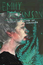 Tengo un pájaro en primavera, Emily Dickinson - SAVANNA BOOKS