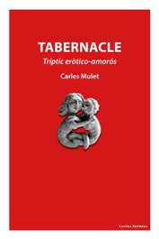 Tabernacle, Carles Mulet - LLETRA IMPRESA