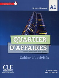 CLE-ANAYA Quartier d'affaires A1 Cahier d'activités, VV.AA. - CLE-ANAYA