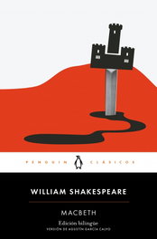 Macbeth, Edición bilingüe, William Shakespeare - PENGUIN CLASICOS