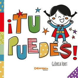 Carambuco TU PUEDES! (MINI), Gloria Fort - Carambuco