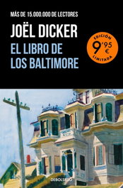El Libro de los Baltimore (edición limitada), Joël Dicker - DEBOLSILLO