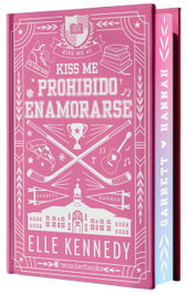 Prohibido enamorarse (#Kiss Me 1), Elle Kennedy - WONDERBOOKS