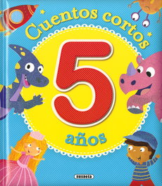 SUSAETA EDICIONES Cuentos cortos para 5 años