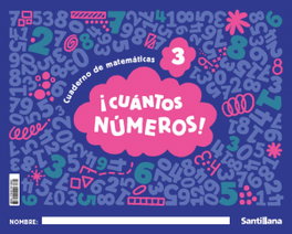 SANTILLANA, Cuántos Números Nivel 3 (Mis Números) - 4 Años