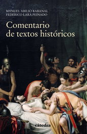 COMENTARIO DE TEXTOS HISTóricos, VV.AA. - CATEDRA