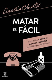 Matar es fácil, Agatha Christie - ESPASA CALPE