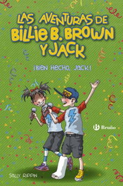 BRUÑO, ¡BIEN HECHO, JACK! - Sally Rippin