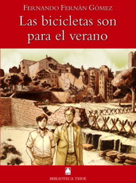 TEIDE, Las bicicletas son para el verano - Joan Baptista Fortuny Gine; Salvador Martí Raüll; Marta López Robles