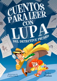 BEASCOA Cuentos para leer con lupa del detective Picard