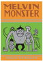 Melvin Monster 03