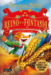 El Reino de la Fantasía. Primer viaje, Geronimo Stilton - DESTINO INFANTIL