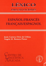 ATENEA, Lexico para situaciones español/frances vv, Jesus Cantera, Angela M. Romera - ATENEA