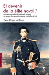 SILEX, EL DEVENIR DE LA ÉLITE NAVAL, Pablo Ortega Del Cerro
