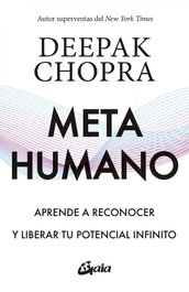 GAIA, Metahumano - Deepak Chopra