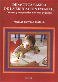 NARCEA, Didáctica básica de la Educación Infantil, Angeles Gervilla Castillo