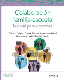 Colaboración familia-escuela, Cándida Delgado Casas - PIRAMIDE