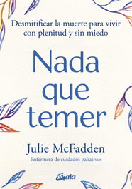 Nada que temer, Julie McFadden - GAIA