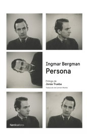Persona, Ingmar Bergman - NORDICA LIBROS