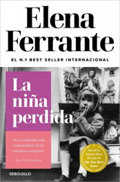 La niña perdida, Elena Ferrante - DEBOLSILLO