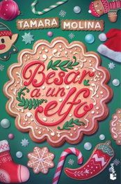 Besar a un elfo, Tamara Molina - BOOKET
