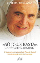 So Deus Basta, Sieglinde Helena Walch - LUCERNA