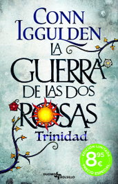 La Guerra de las Dos Rosas: Trinidad, Conn Iggulden - DUOMO