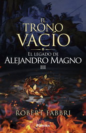 El trono vacío, Robert Fabbri - PAMIES EDITORIAL